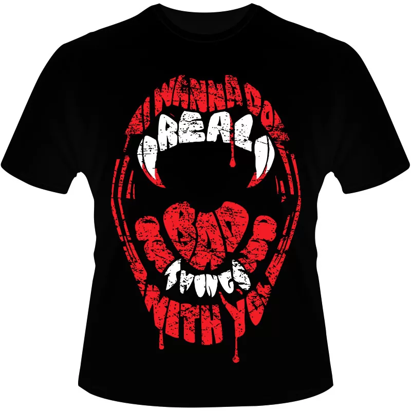 Arte Para Camiseta I Wanna Do Real Bad Things With You