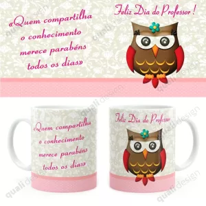 Arte Para Caneca Feliz Dia Do Professor Coruja