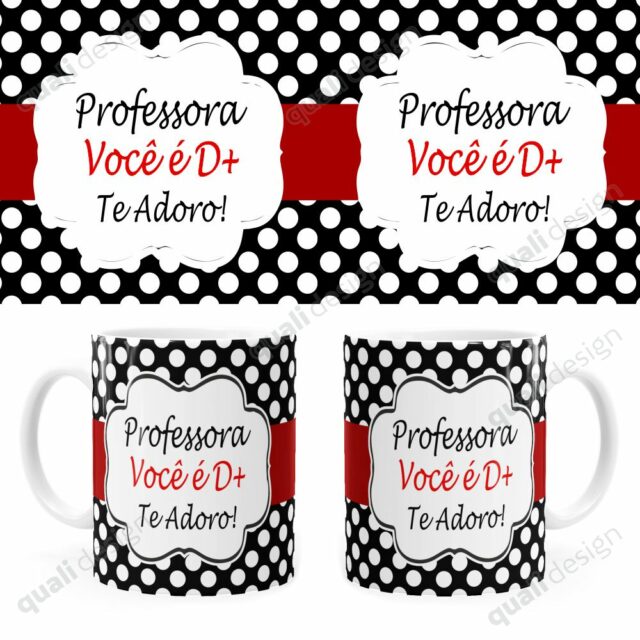 Arte Para Caneca Professora Você é Demais