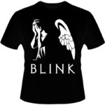 Arte Para Camiseta Don’t Blink V06