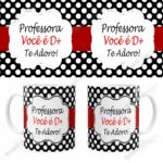 Arte Para Caneca Professora Você é Demais